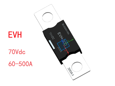 bussmann儲能EVH (70Vdc) EVH-100 EVH-150 EVH-125 EVH-200 EVH-175 EVH-250 EVH-225 EVH-350 EVH-300 EVH-450 EVH-400 EVH-60 EVH-500 EVH-80 EVH-125-M6 EVH-100-M6 EVH-175-M6 EVH-150-M6 EVH-225-M6 EVH-200-M6 EVH-300-M6 EVH-250-M6 EVH-400-M6 EVH-350-M6 EVH-500-M6 EVH-450-M6 EVH-80-M6 EVH-60-M6